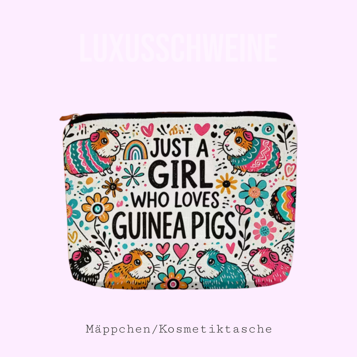 🎒 Kulturtasche „Just a Girl Who Loves Guinea Pigs – Nr. 7 Bunte Meeris“